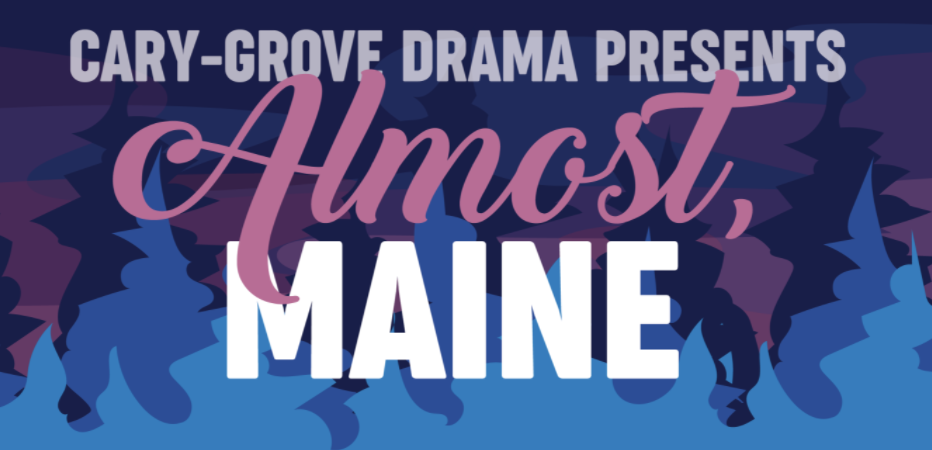 CG Drama presents “Almost, Maine”