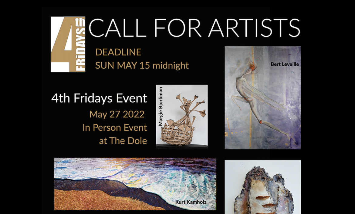 4th Fridays Art Event | Call For Artists!