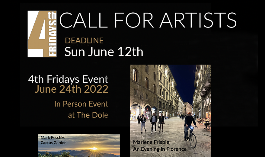 4th Friday Call For Artists!