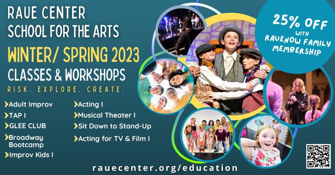 RAUE CENTER SCHOOL FOR THE ARTS LAUNCHES NEW SEMESTER OF CLASSES